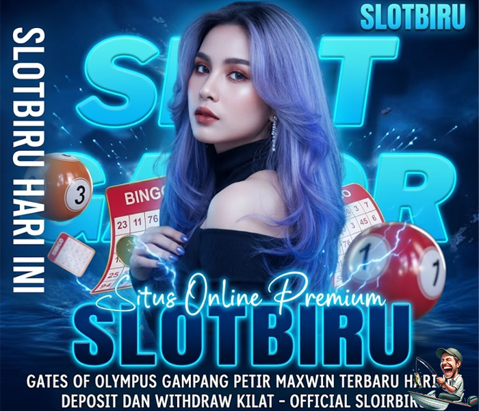 SLOTBIRU : Juara Situs Slot Online Gacor Top 1 Gampang Maxwin Slot88 Populer Terbaru